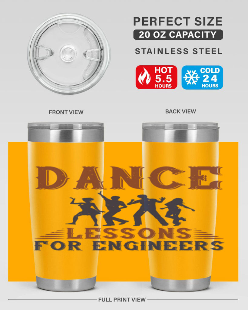 DANCE LESSONS FOR ENGINEERS Style 23#- engineer- tumbler