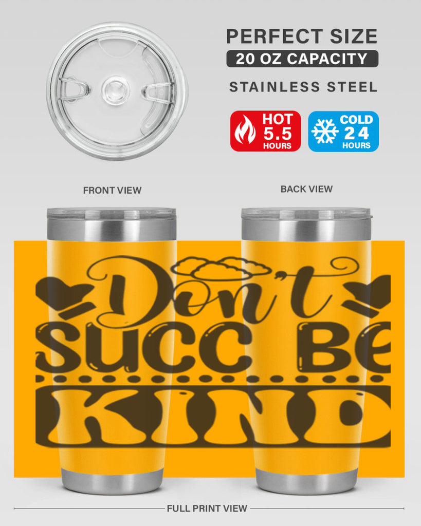 Dont succ be kind 96#- winter- Tumbler