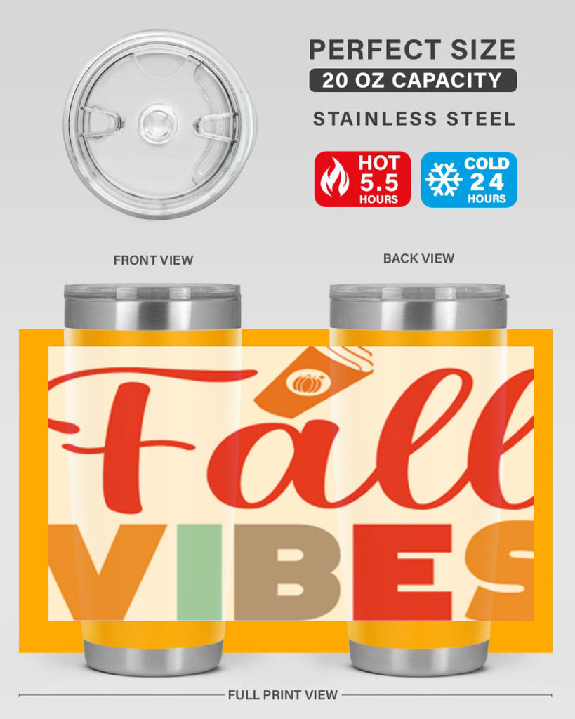 FallVibesdesign 166#- fall- Tumbler