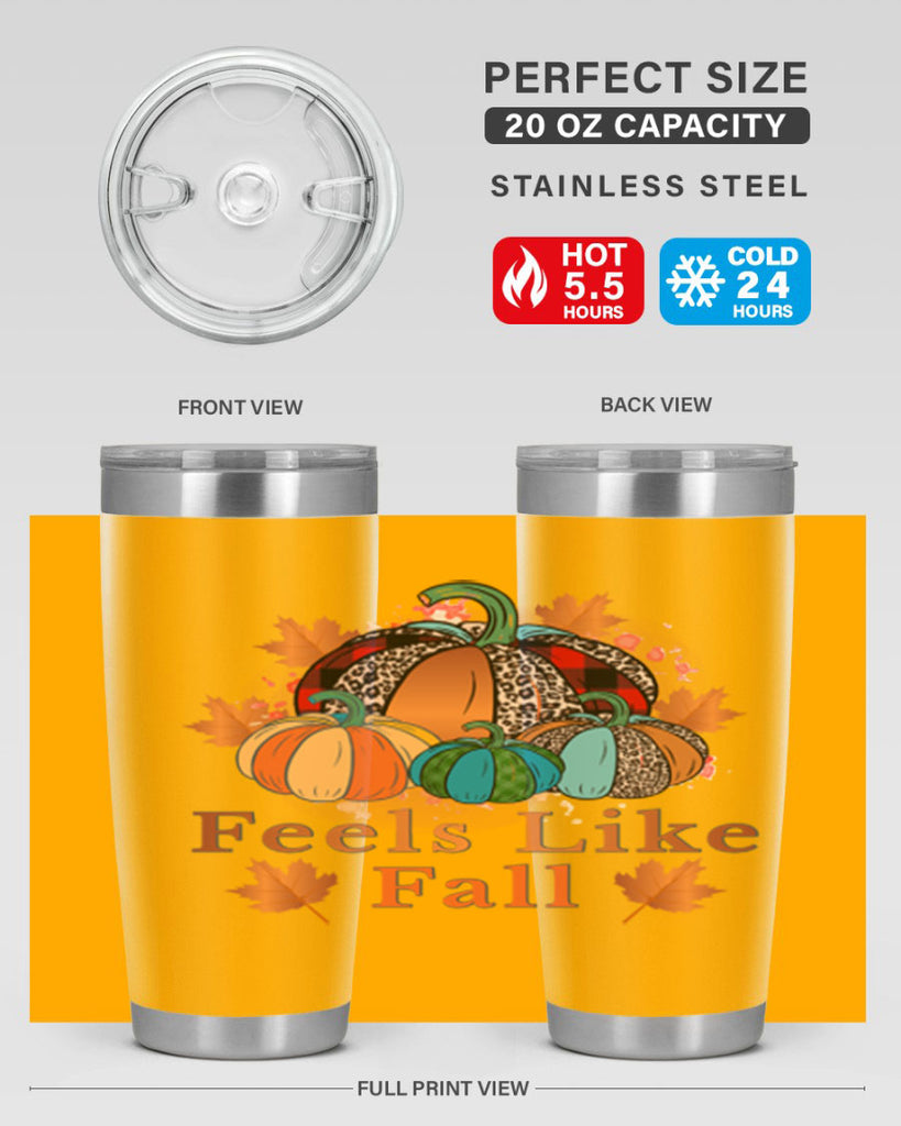 Feels Like Fall 183#- fall- Tumbler