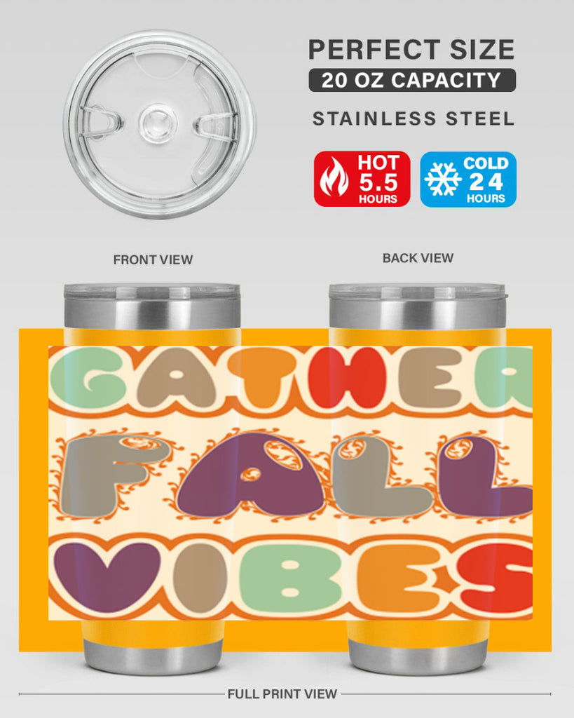 GatherFallVibesdesign 190#- fall- Tumbler