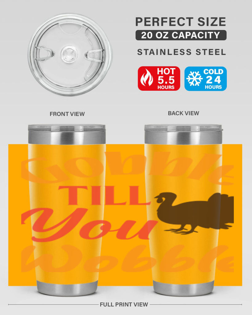 Gobble Till You Wobble 204#- fall- Tumbler