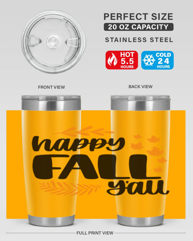 Happy Fall Yall 490#- fall- Tumbler