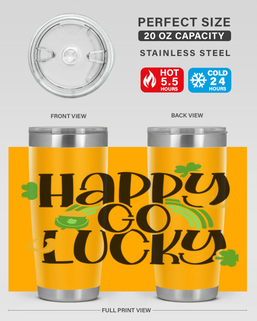 Happy Go Lucky Style 96#- St Patricks Day- Tumbler