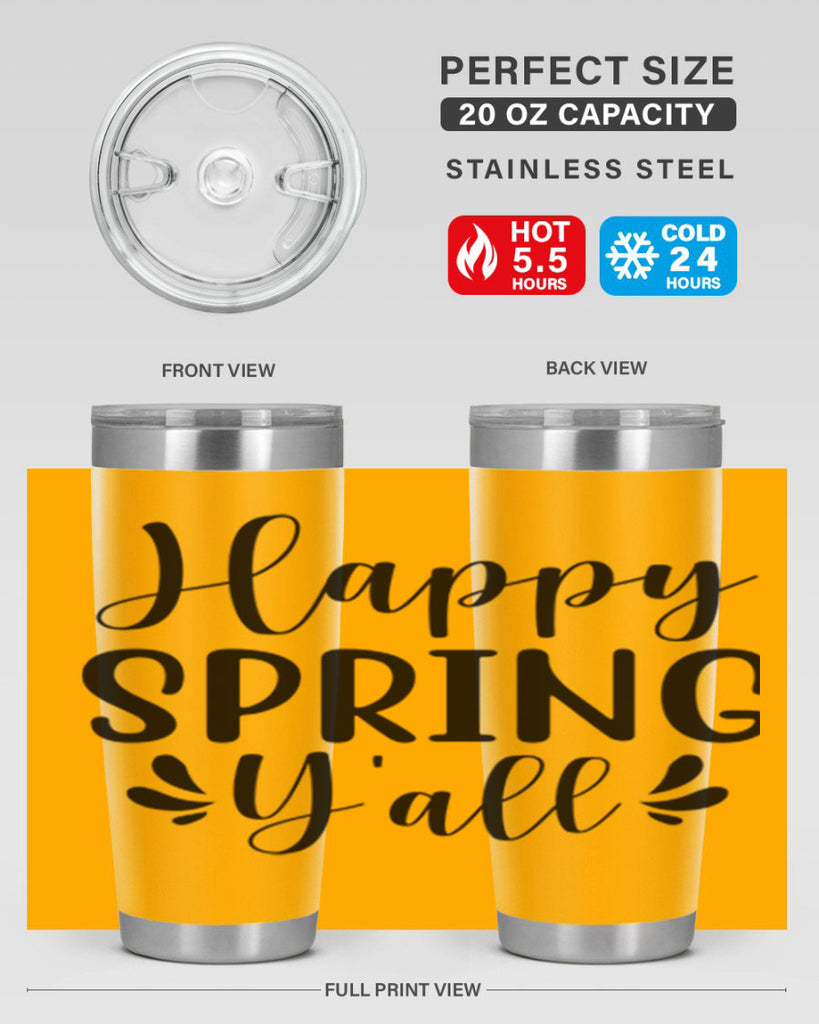 Happy Spring Y'all 163#- spring- Tumbler
