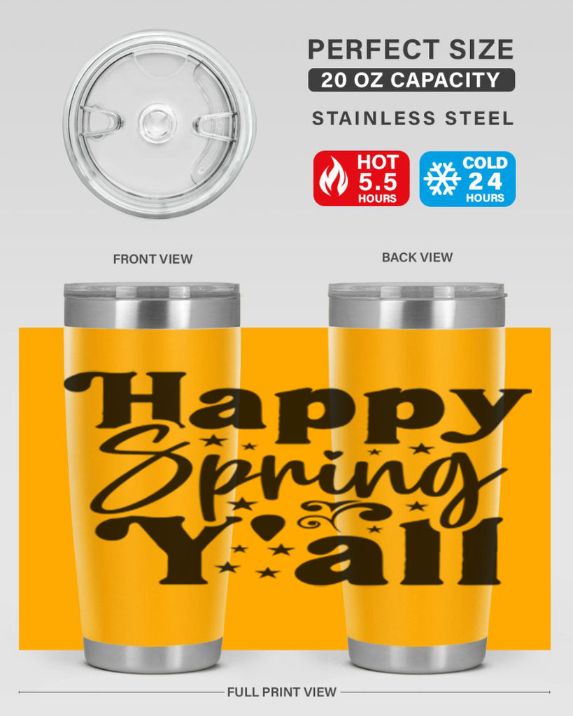 Happy Spring Y'all 164#- spring- Tumbler