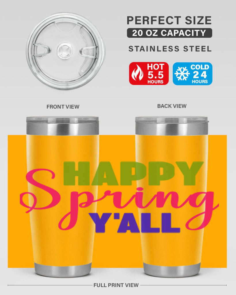 Happy Spring Y'all 168#- spring- Tumbler