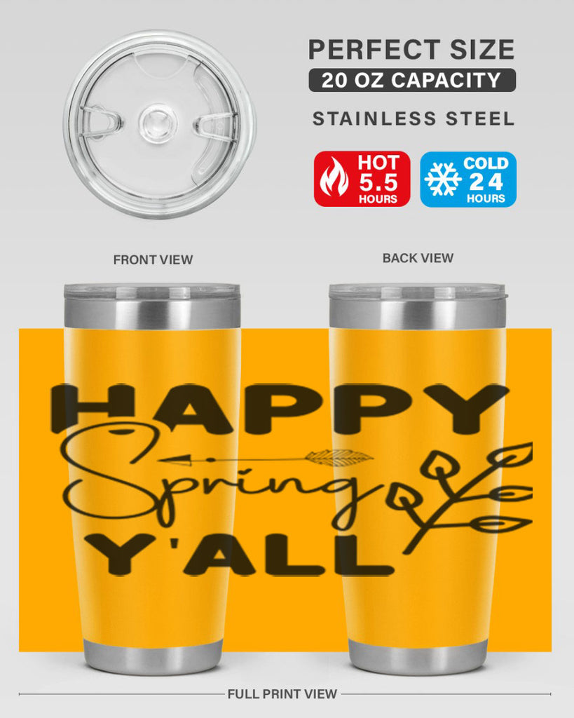 Happy Spring Yall 170#- spring- Tumbler