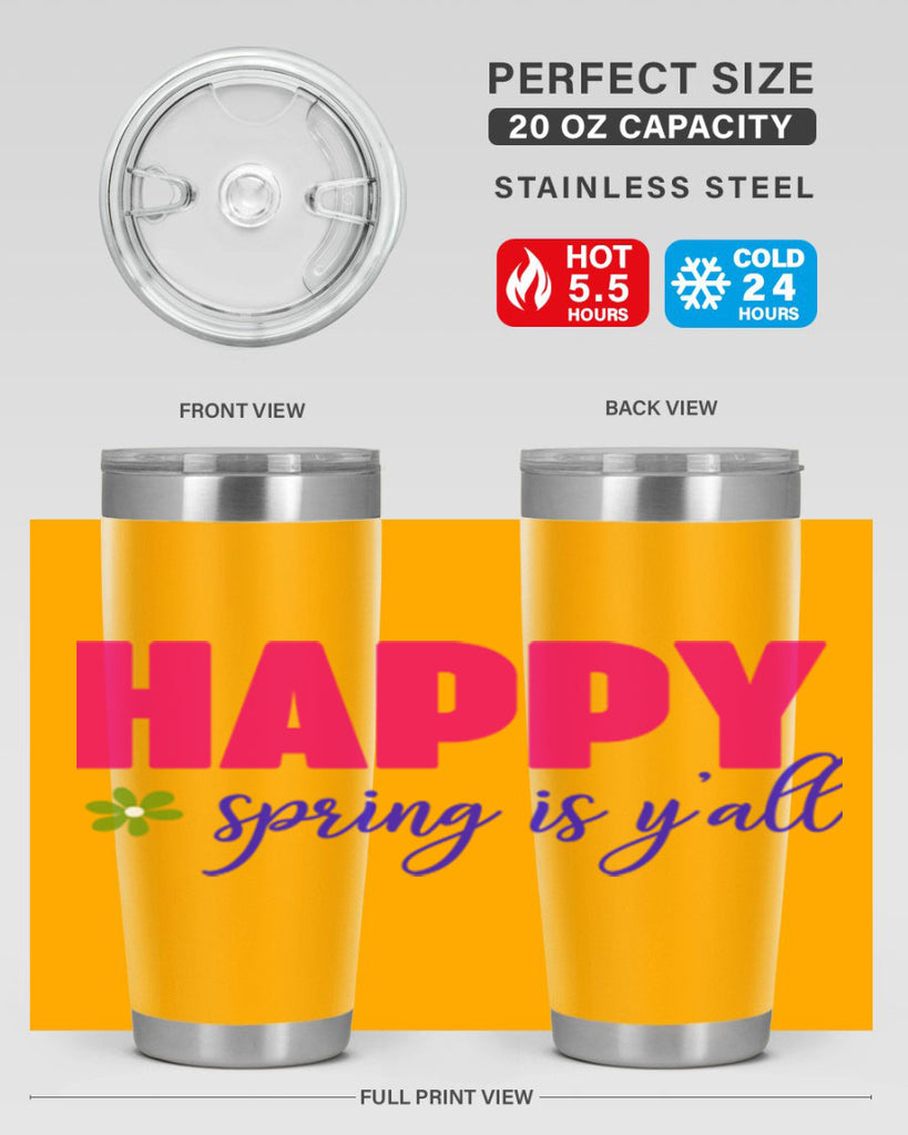 Happy Spring is Y'all 160#- spring- Tumbler