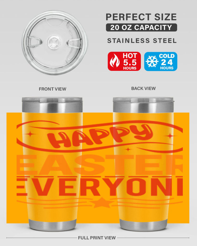 Happy easter everyone 155#- spring- Tumbler