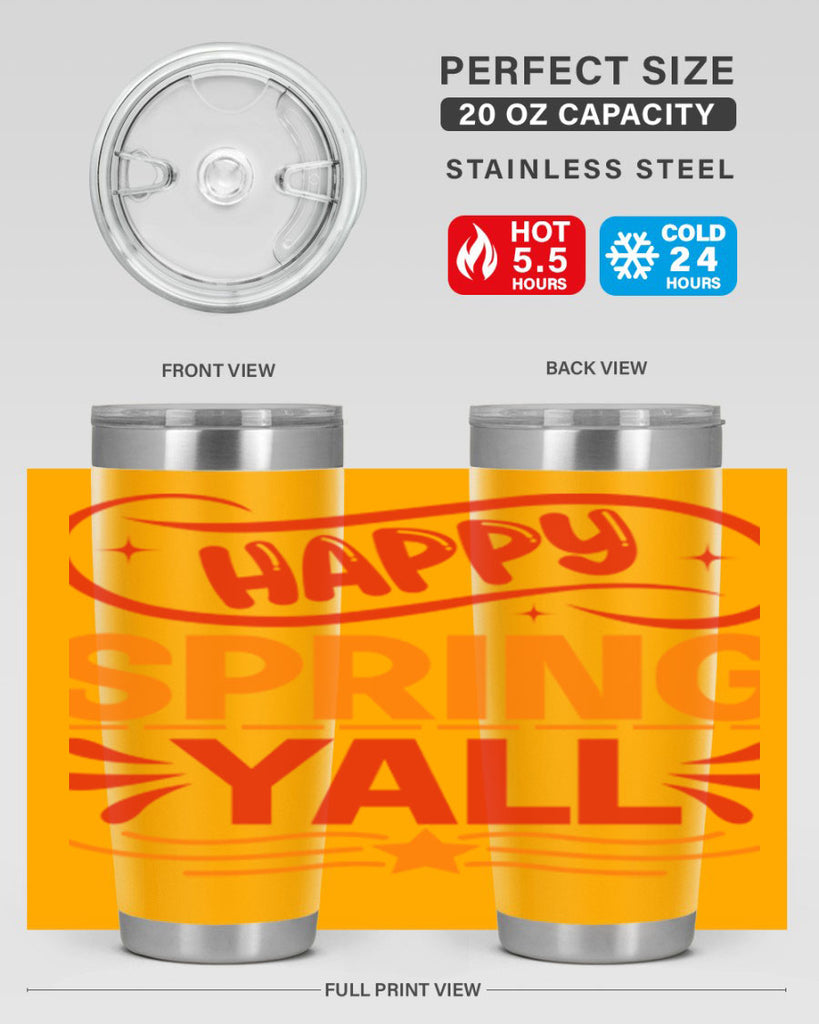 Happy spring yall 172#- spring- Tumbler