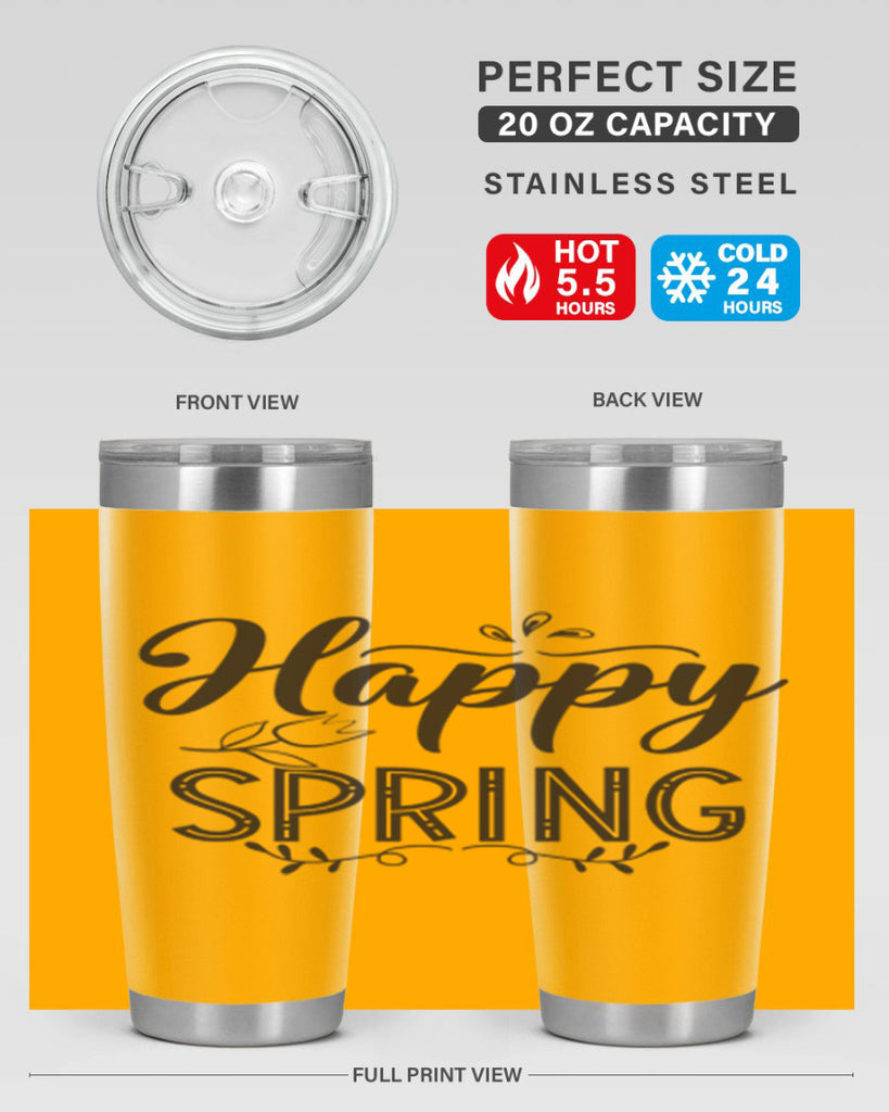 Happy spring175#- spring- Tumbler
