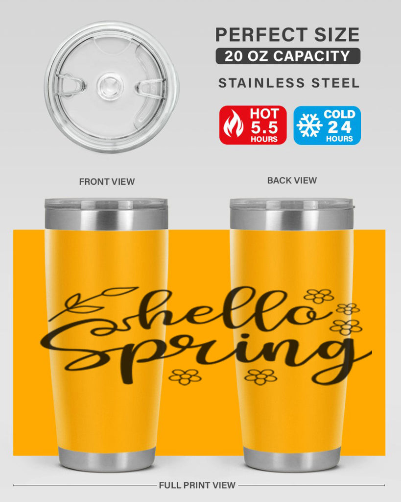 Hello spring  225#- spring- Tumbler