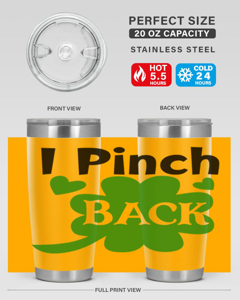 I Pinch Back Style 158#- St Patricks Day- Tumbler