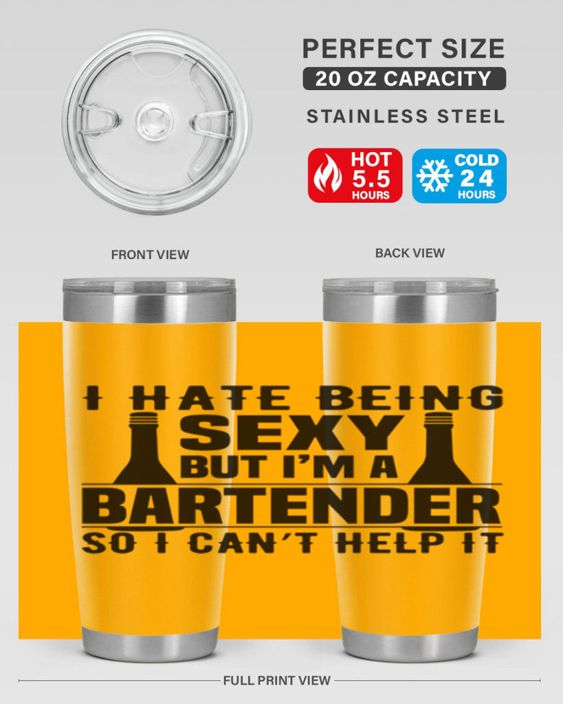 I hate being Style 1#- bartender- tumbler