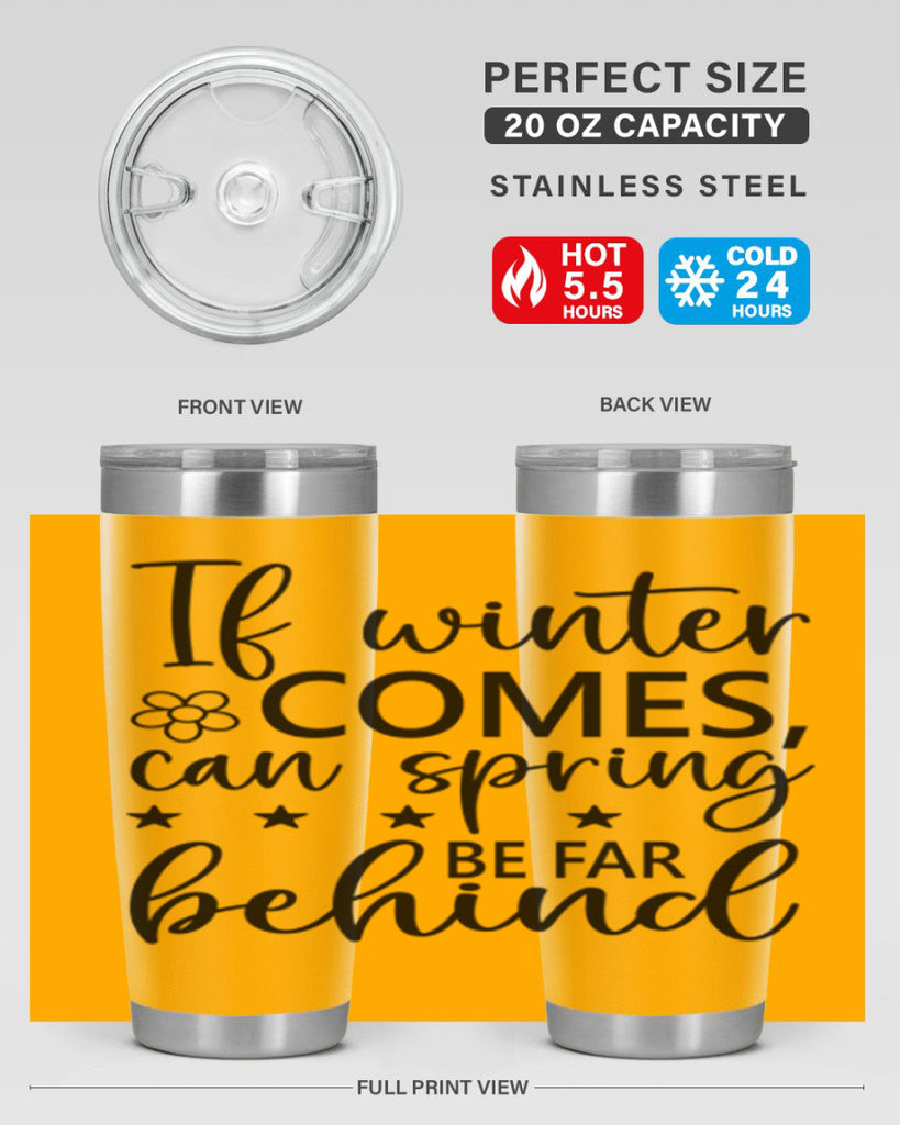 If winter comes can spring 274#- spring- Tumbler
