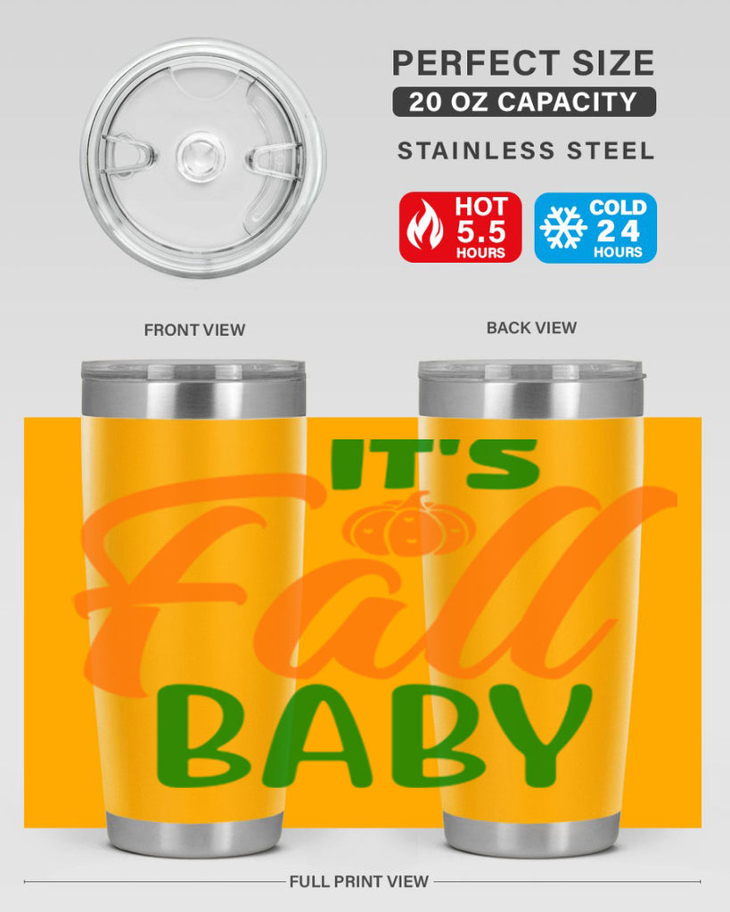 It s Fall Baby 359#- fall- Tumbler
