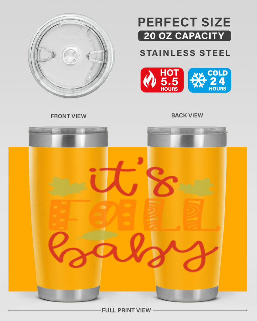 It s Fall Baby 360#- fall- Tumbler
