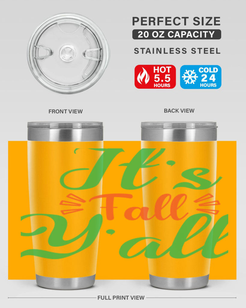 It s Fall Y All 367#- fall- Tumbler