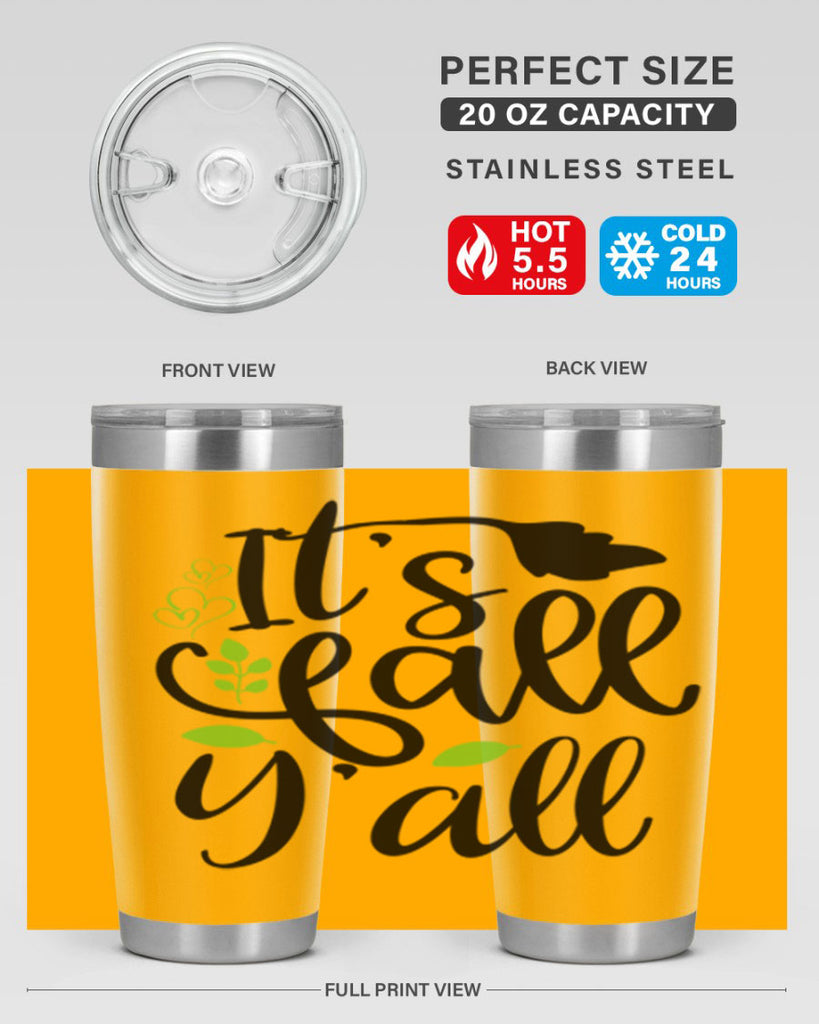 It s Fall Y all 366#- fall- Tumbler