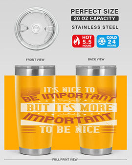 It’s nice to be important but it’s more important to be nice Style 44#- volunteer- Tumbler