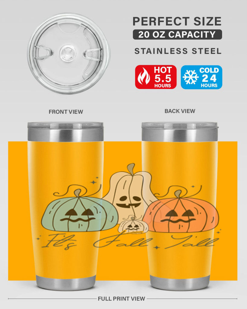 Its Fall Yall 375#- fall- Tumbler