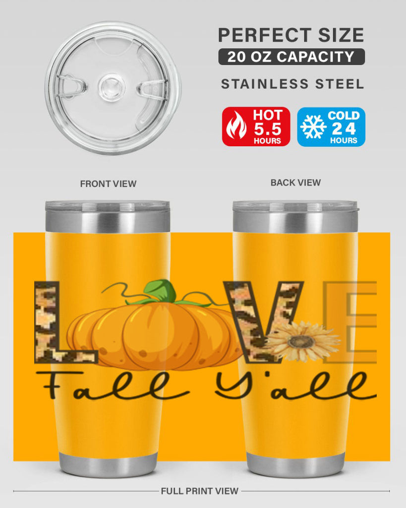 Love FALL YAll 410#- fall- Tumbler