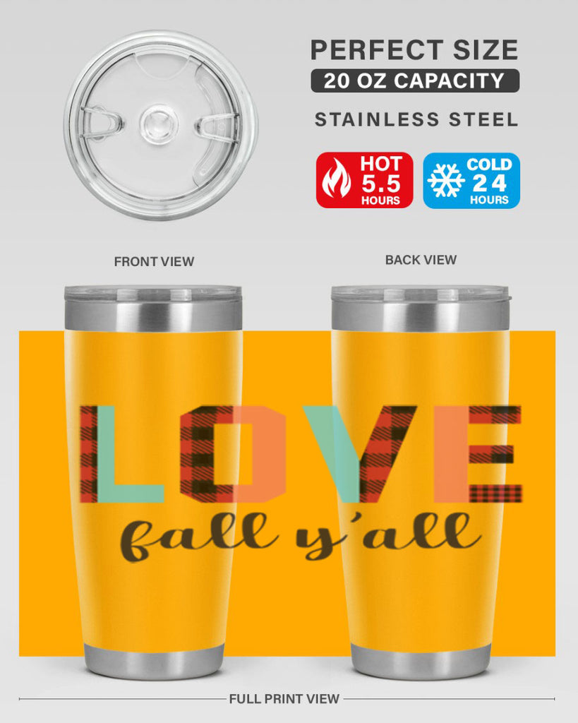 Love fall yall 411#- fall- Tumbler