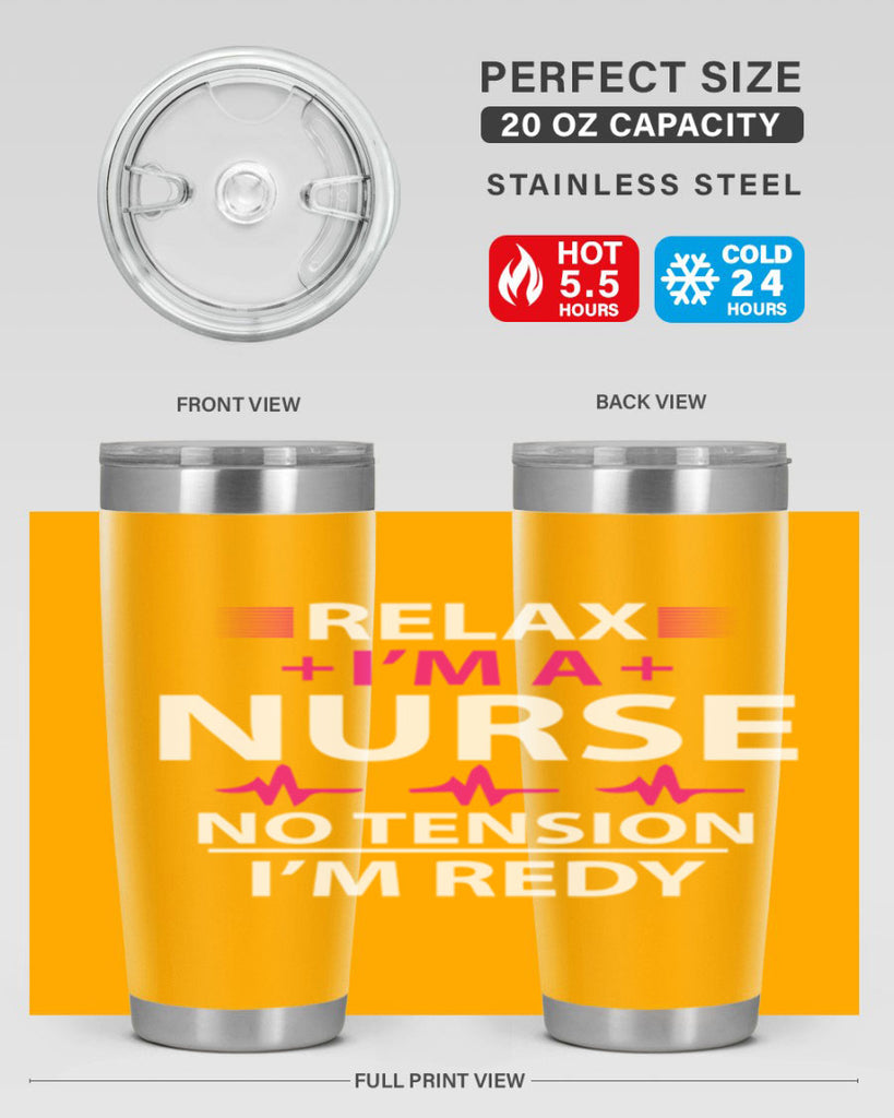 Relax i am nurse no tension Style 334#- nurse- tumbler