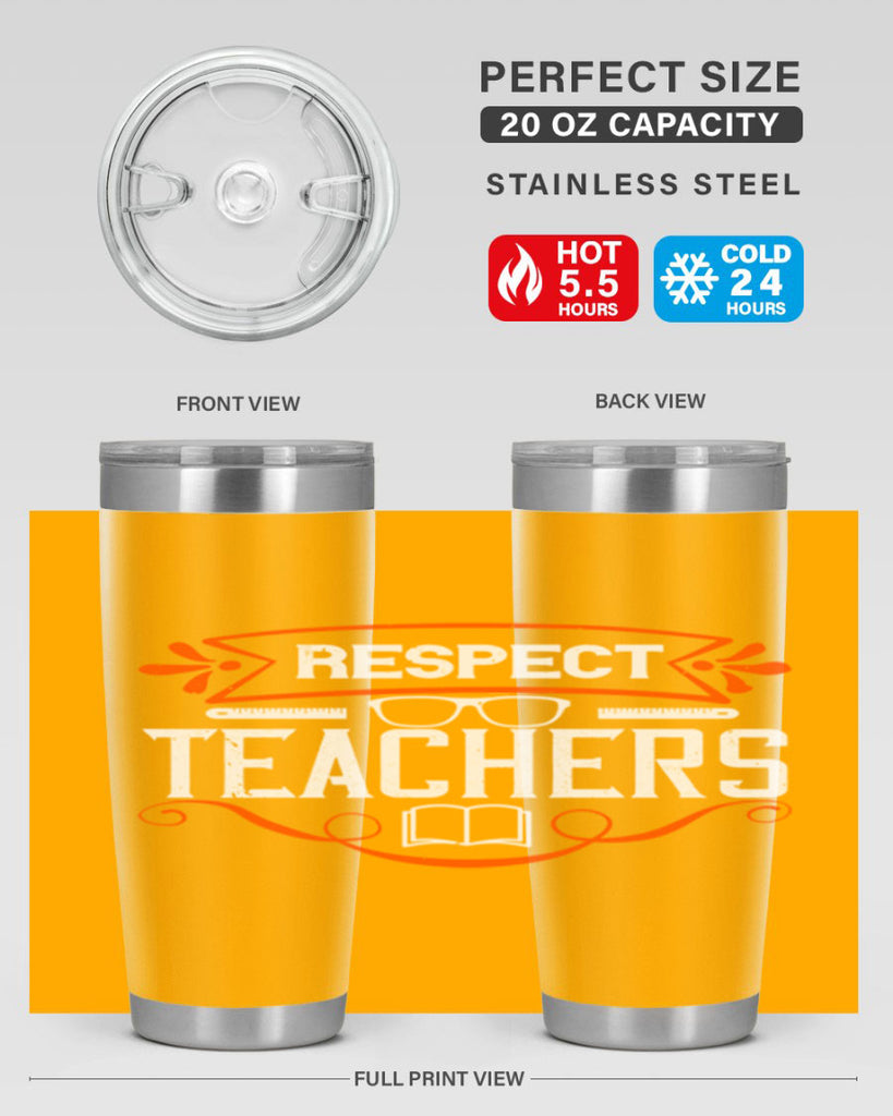 Respect Teachers Style 23#- teacher- tumbler