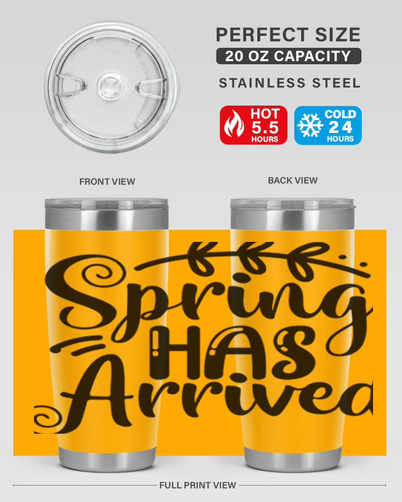 SPRING HAS ARRIVED  488#- spring- Tumbler