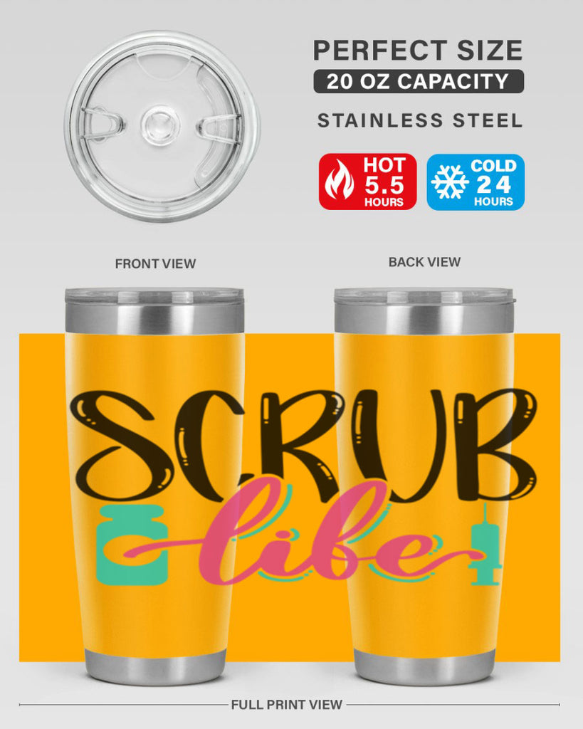 Scrub Life Style Style 46#- nurse- tumbler