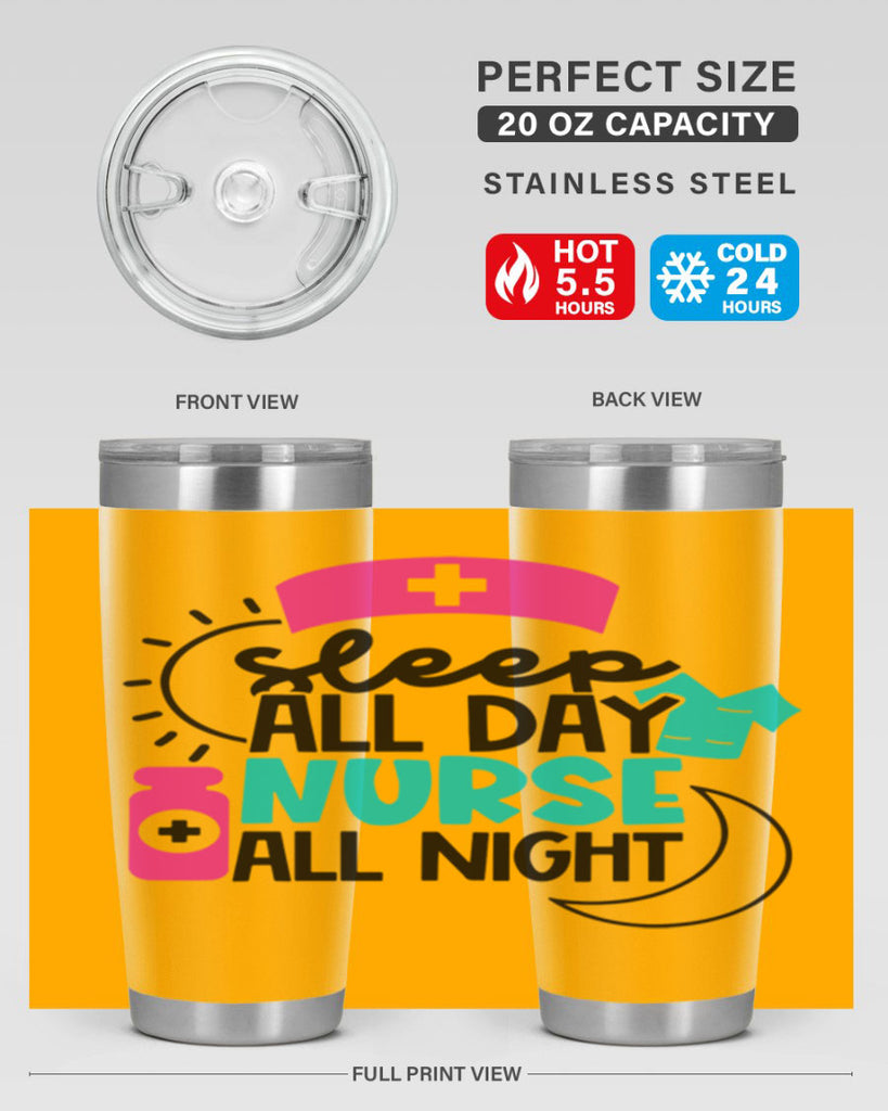 Sleep All Day Nurse All Night Style Style 36#- nurse- tumbler