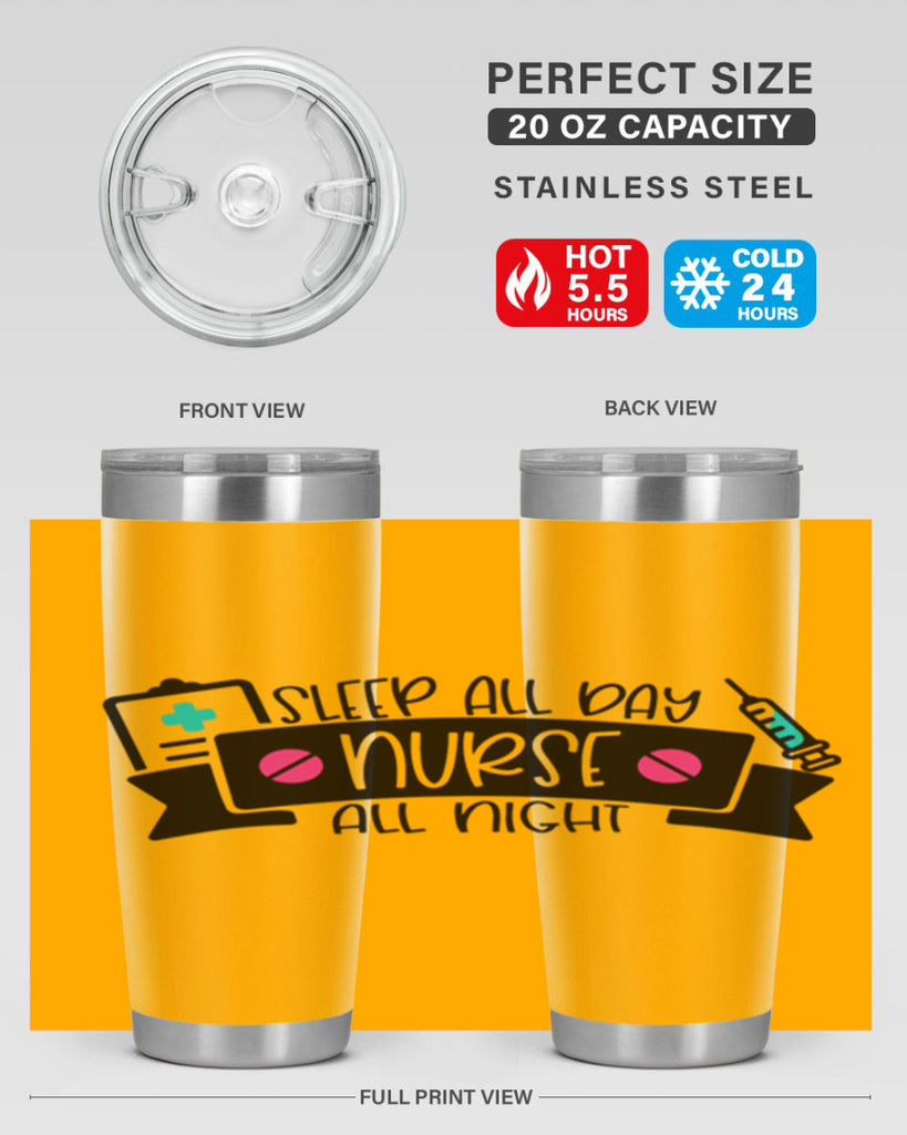 Sleep All Day Nurse All Night Style Style 37#- nurse- tumbler