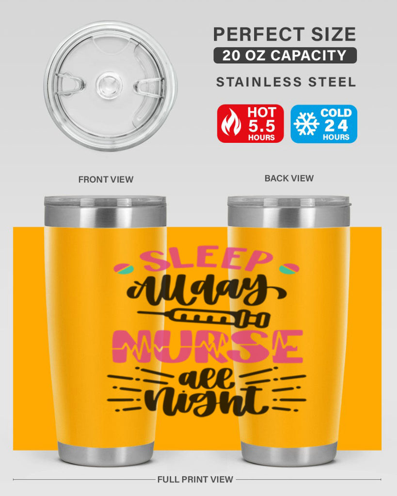 Sleep All Day Nurse All Style Style 33#- nurse- tumbler