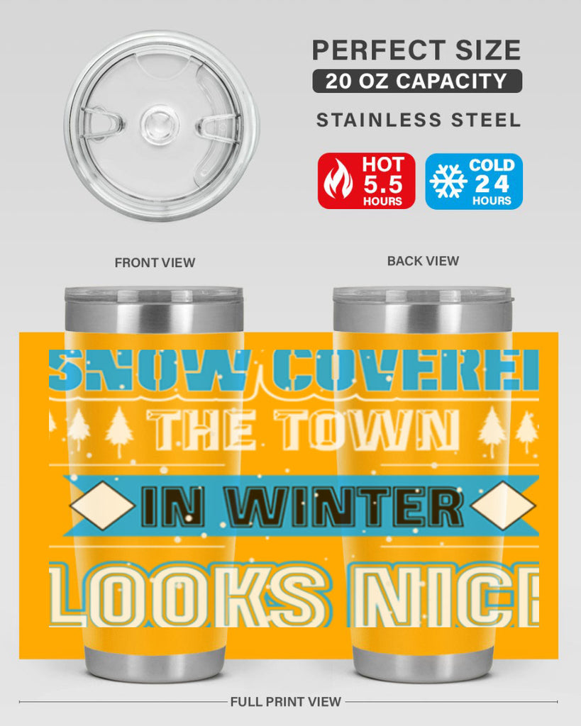 Snow Covered Winter 365#- winter- Tumbler