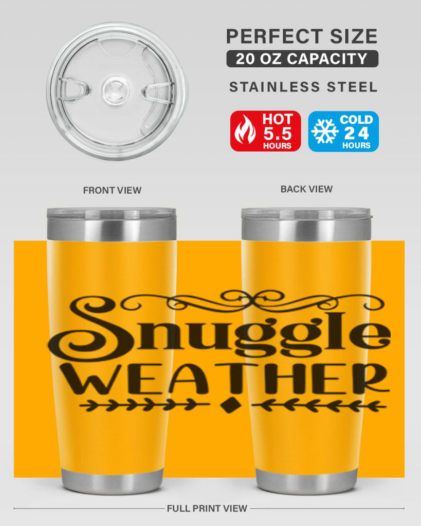 Snuggle Weather 387#- winter- Tumbler