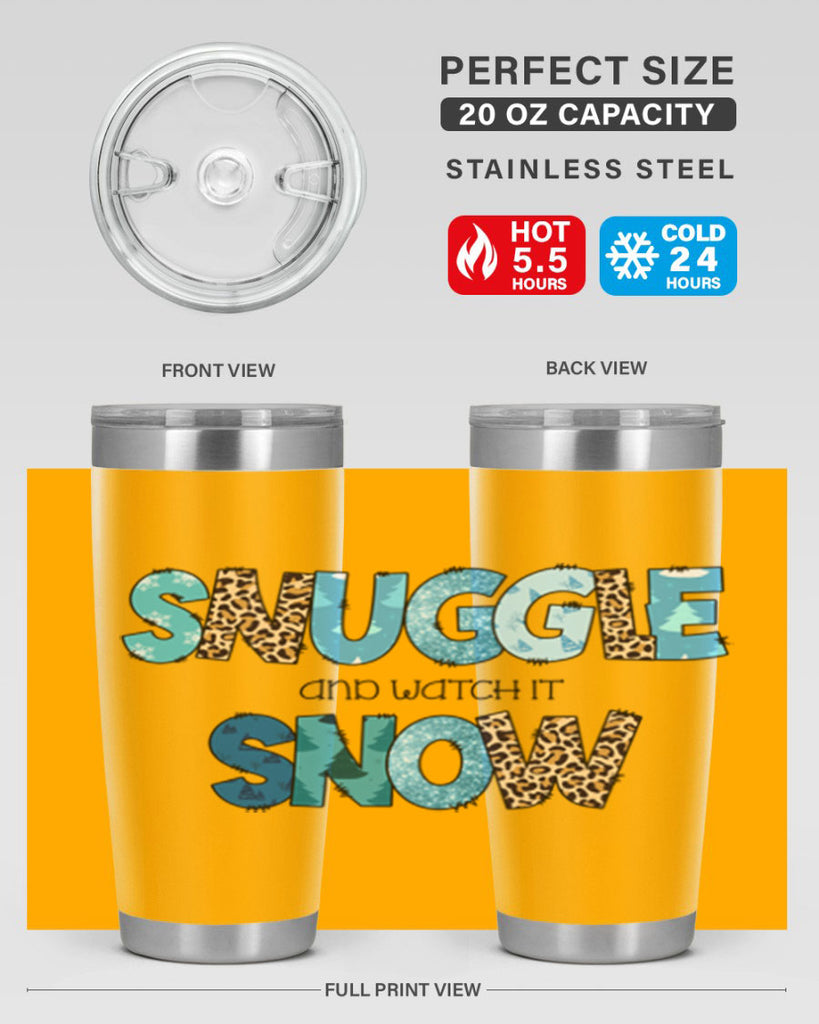 Snuggle and watch it snow 392#- winter- Tumbler