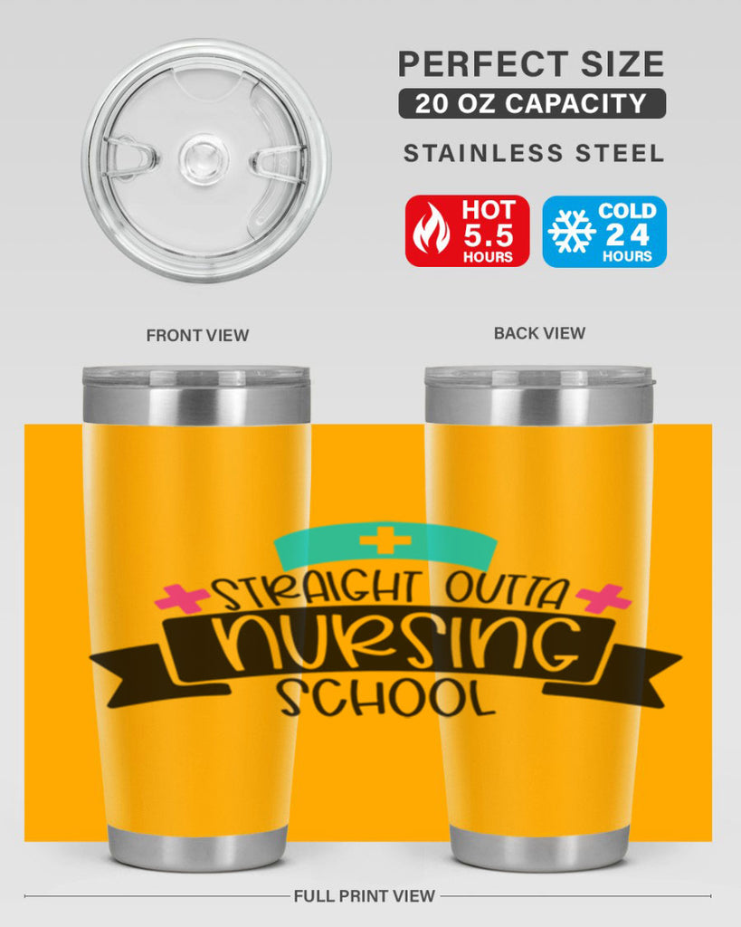 Straight Outta Nursing School Style Style 27#- nurse- tumbler