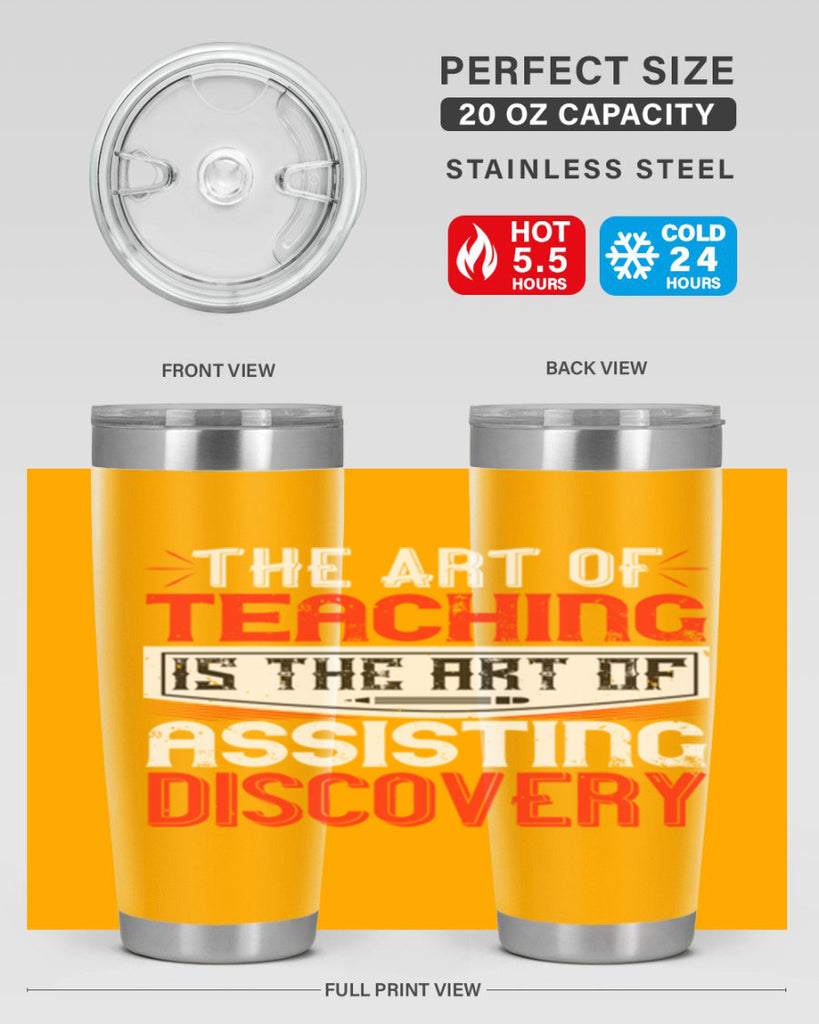 The art of teaching is the art of assisting discovery Style 6#- teacher- tumbler