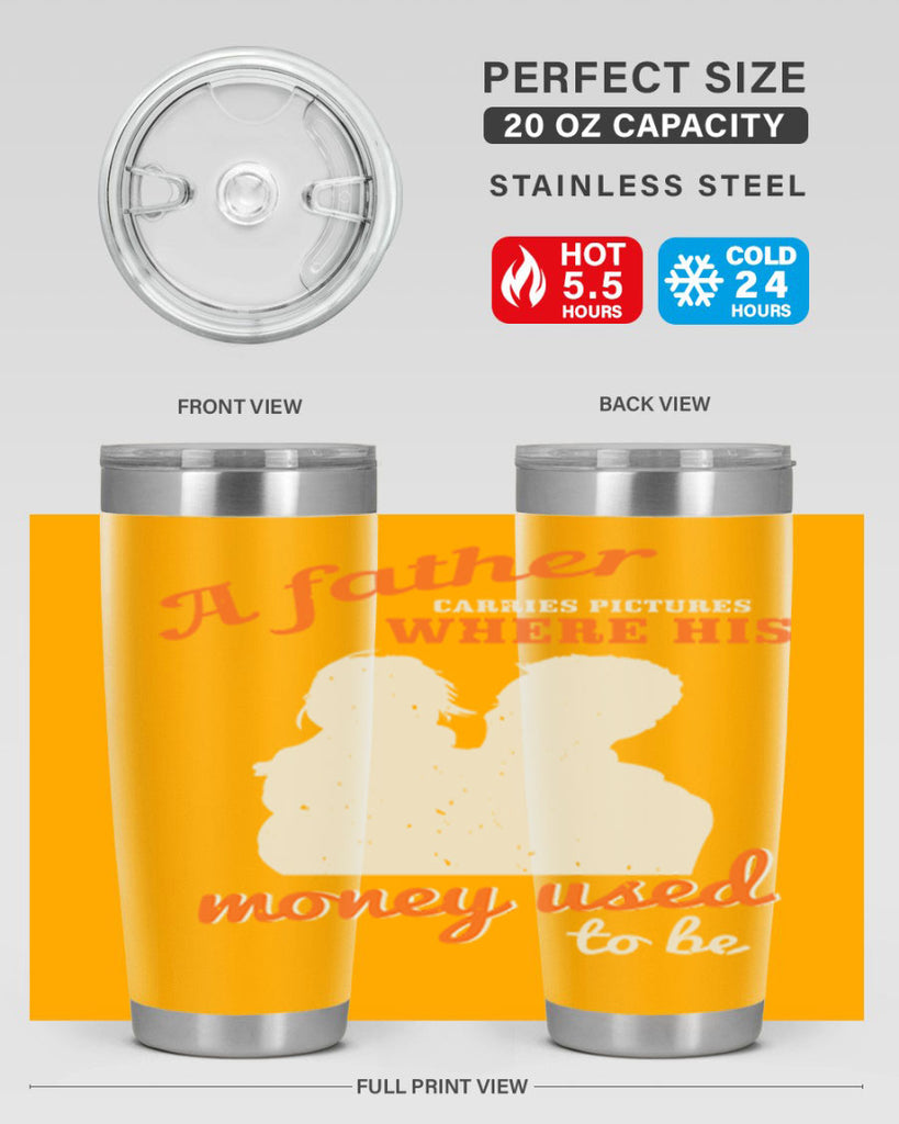 a father carries pictures 273#- fathers day- Tumbler