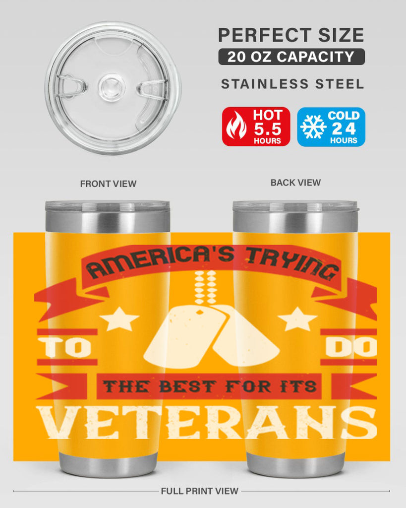 americas trying to do the best for its veteran 78#- Veterns Day- Tumbler