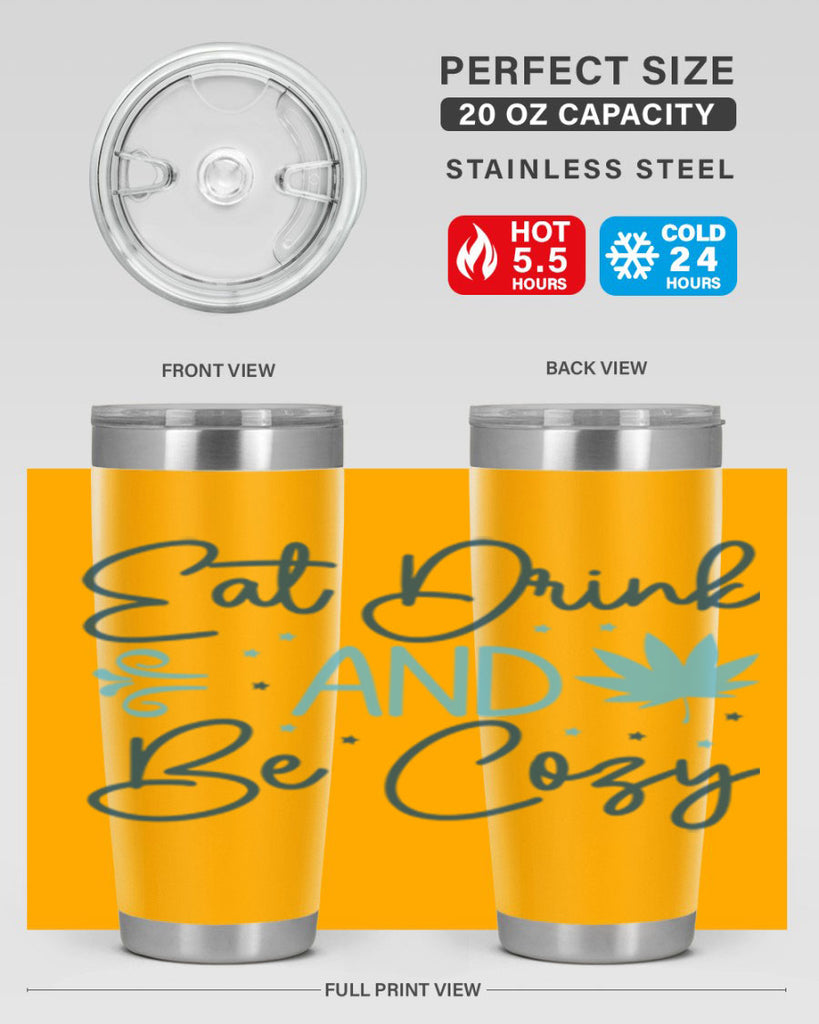 eat drink and be cozy 98#- winter- Tumbler