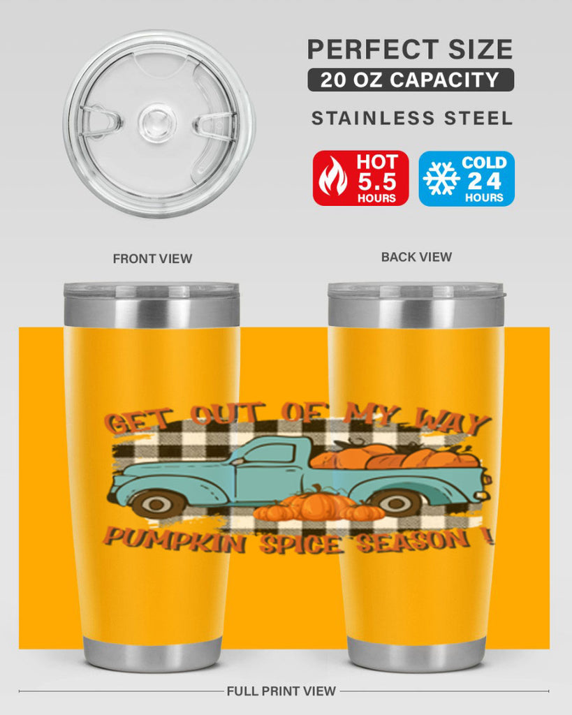 get out of my way spice season 192#- fall- Tumbler