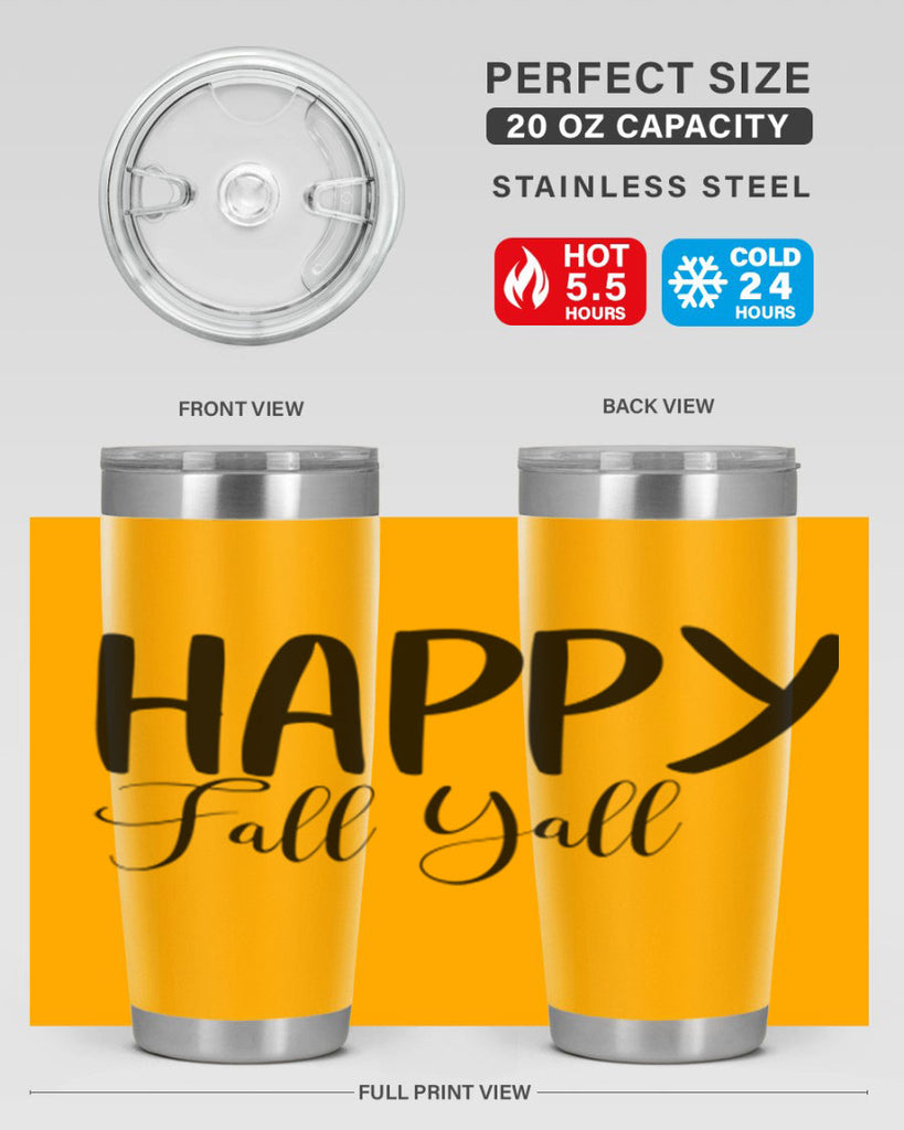 happy fall yall 230#- fall- Tumbler