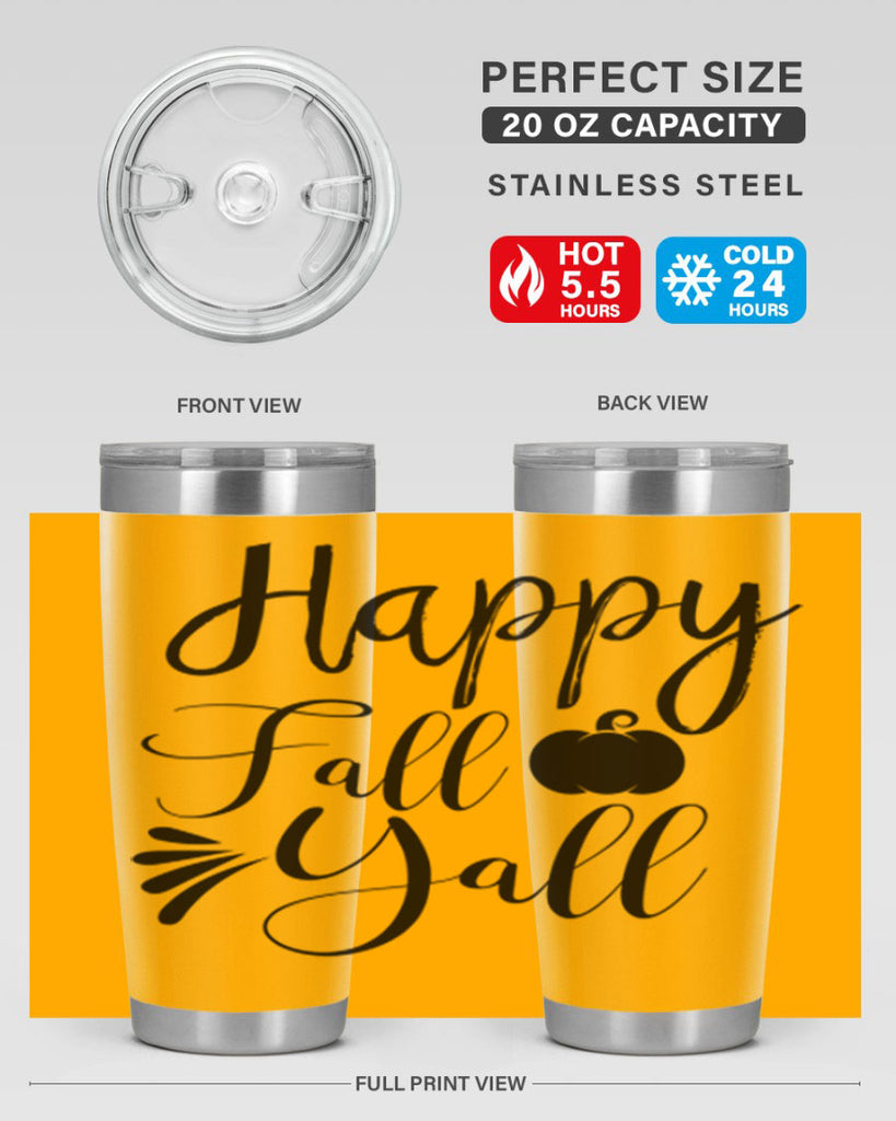 happy fall yall 231#- fall- Tumbler