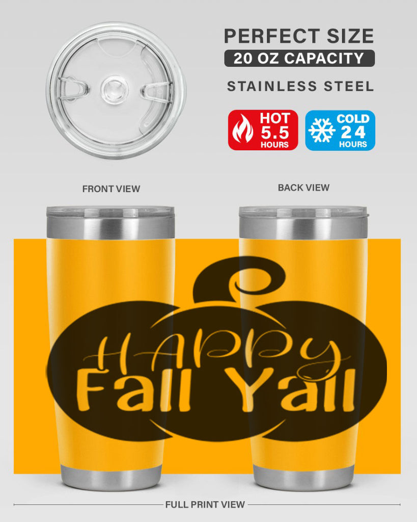 happy fall yall 235#- fall- Tumbler