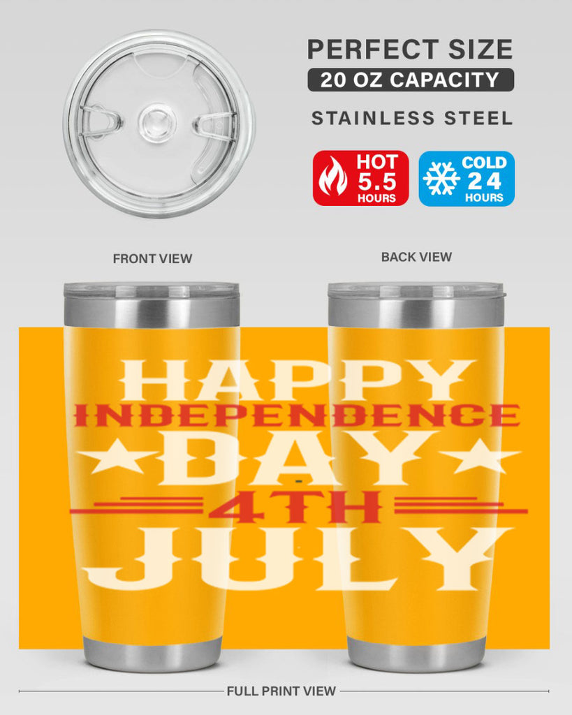 happy independence day th july Style 104#- Fourt Of July- Tumbler