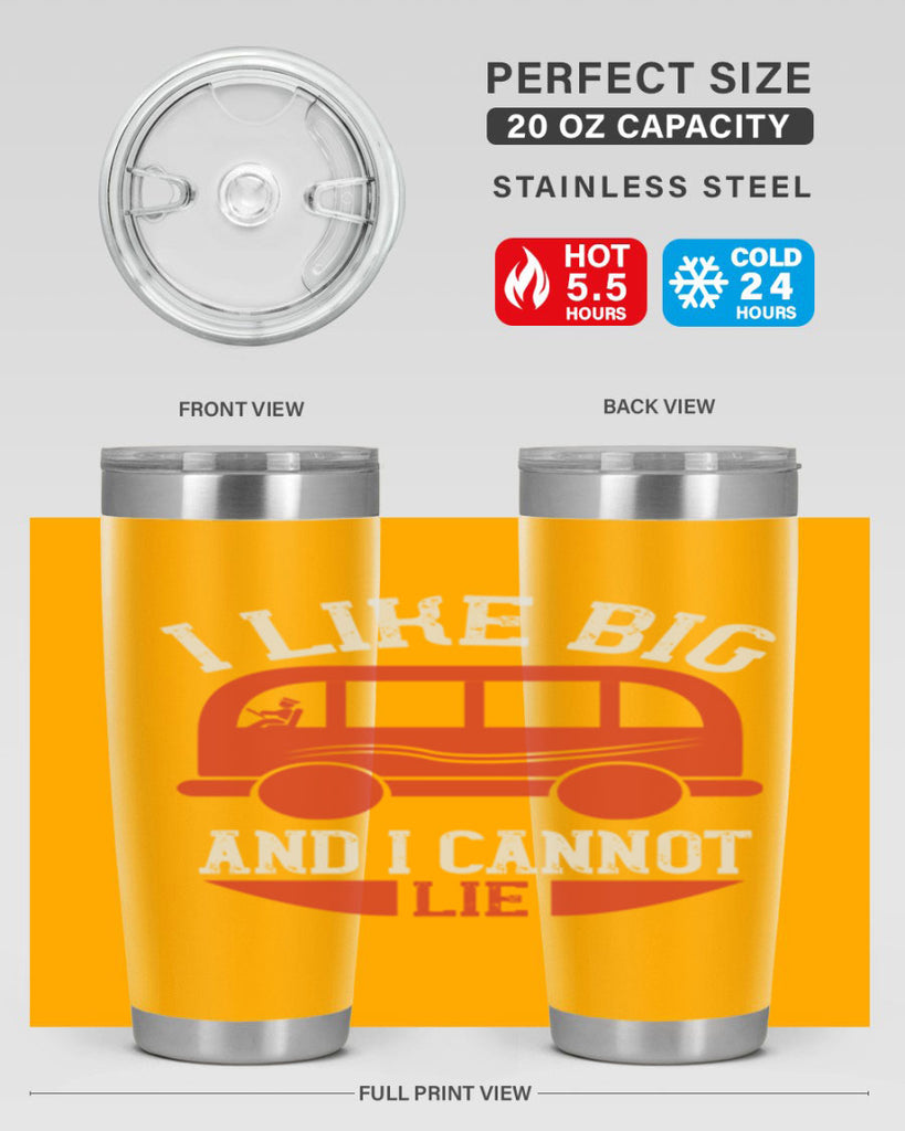 i like big and i cannot lie Style 31#- bus driver- tumbler