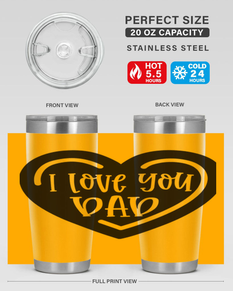 i love you dad 41#- fathers day- Tumbler